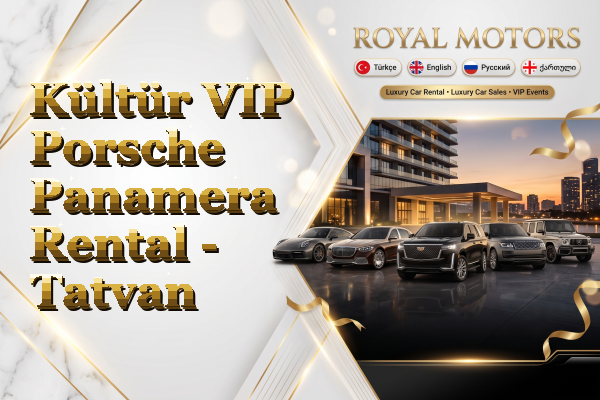Kültür VIP Porsche Panamera Rental - Tatvan