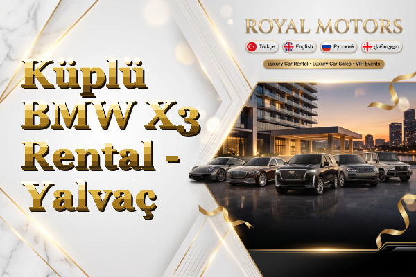 Küplü BMW X3 Rental - Yalvaç