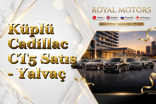 Küplü Cadillac CT5 Satış - Yalvaç