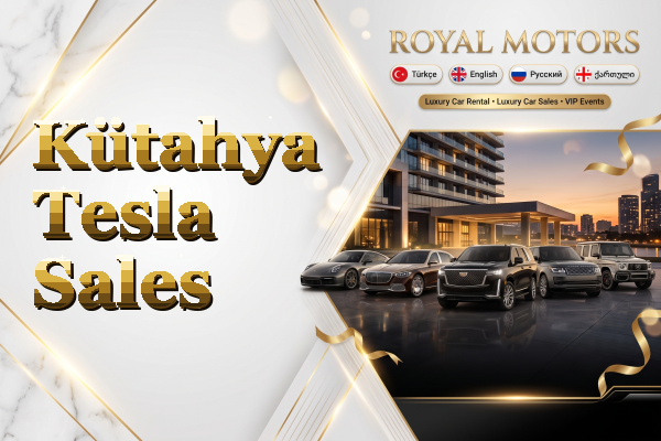 Kütahya Tesla Sales
