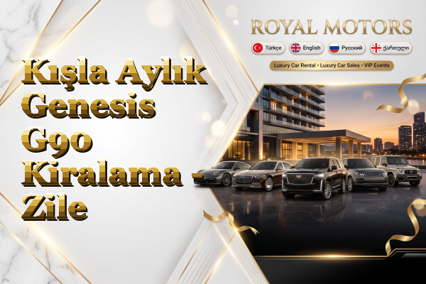 Kışla Aylık Genesis G90 Kiralama - Zile