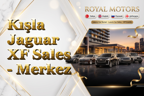 Kışla Jaguar XF Sales - Merkez