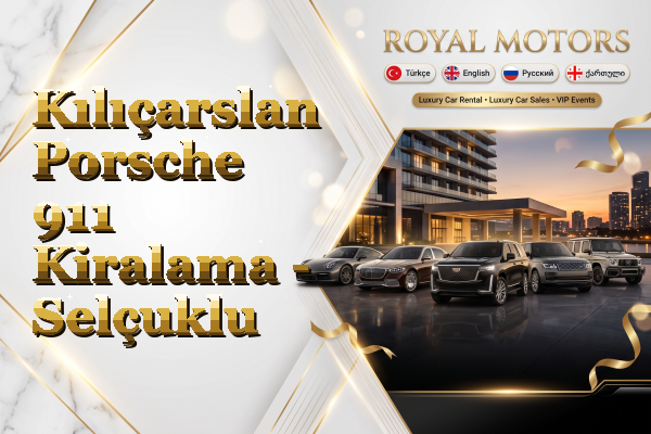Kılıçarslan Porsche 911 Kiralama - Selçuklu