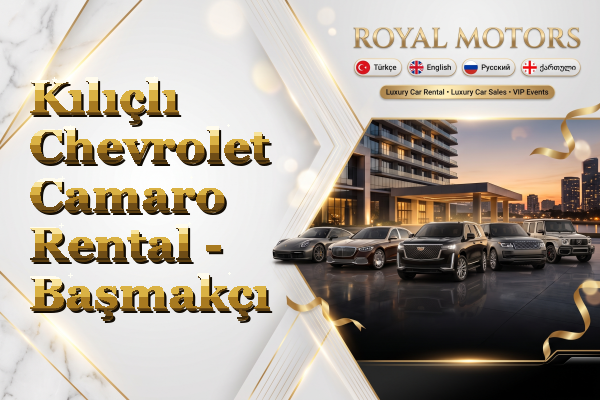Kılıçlı Chevrolet Camaro Rental - Başmakçı