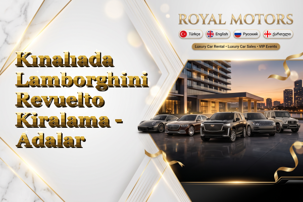 Kınalıada Lamborghini Revuelto Kiralama - Adalar