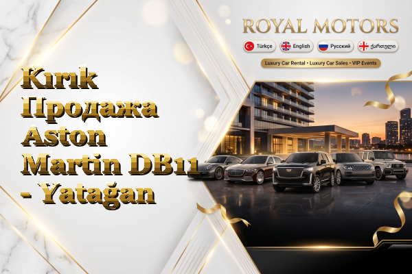 Kırık Продажа Aston Martin DB11 - Yatağan
