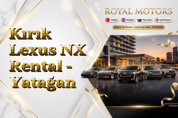 Kırık Lexus NX Rental - Yatağan