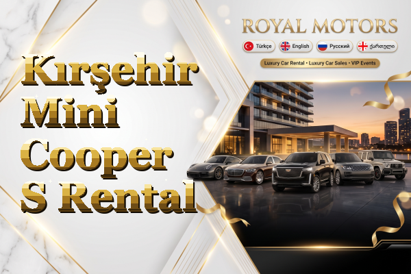 Kırşehir Mini Cooper S Rental