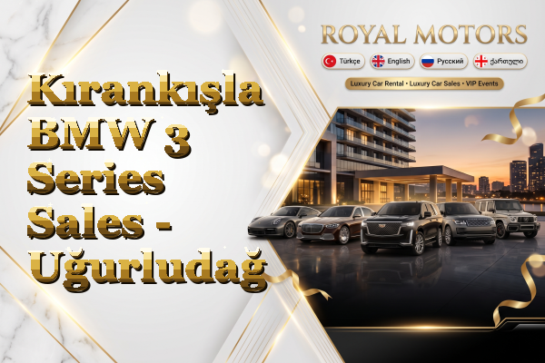 Kırankışla BMW 3 Series Sales - Uğurludağ