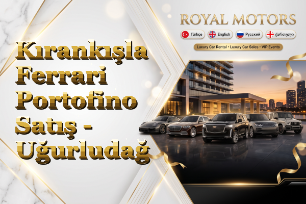 Kırankışla Ferrari Portofino Satış - Uğurludağ