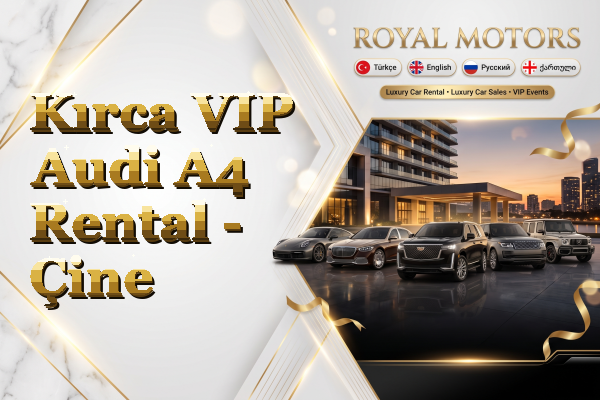 Kırca VIP Audi A4 Rental - Çine