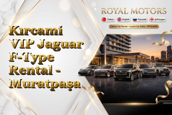 Kırcami VIP Jaguar F-Type Rental - Muratpaşa