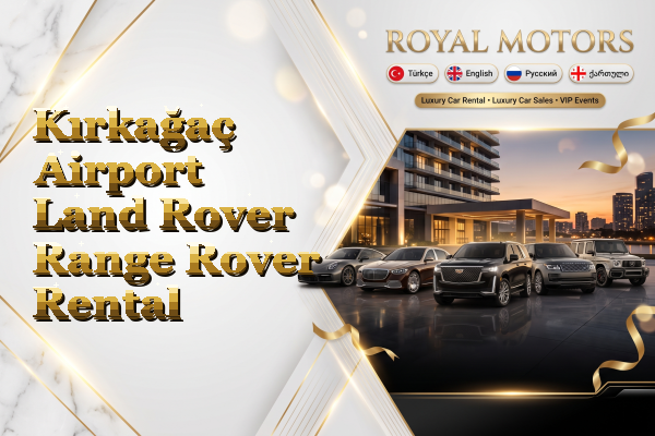 Kırkağaç Airport Land Rover Range Rover Rental