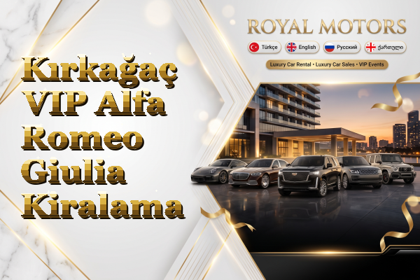Kırkağaç VIP Alfa Romeo Giulia Kiralama