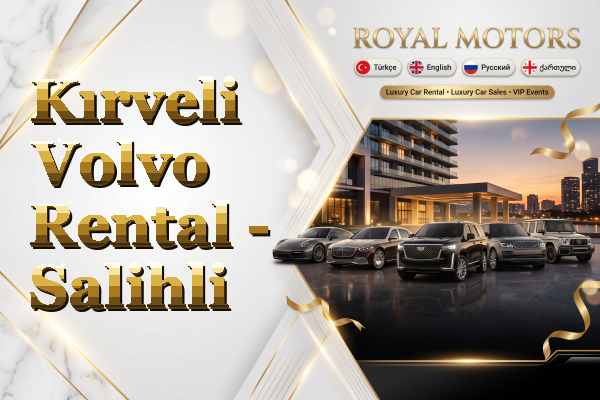 Kırveli Volvo Rental - Salihli