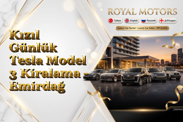 Kızıl Günlük Tesla Model 3 Kiralama - Emirdağ