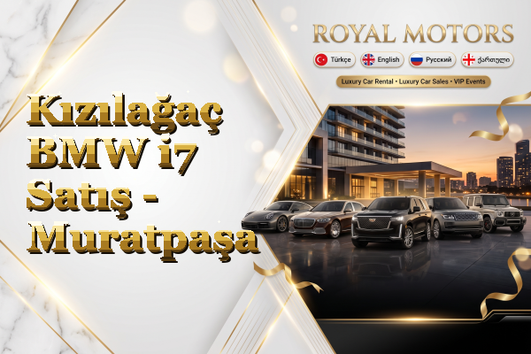 Kızılağaç BMW i7 Satış - Muratpaşa