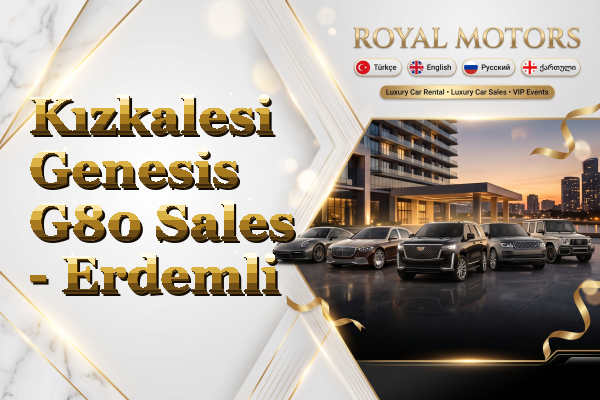Kızkalesi Genesis G80 Sales - Erdemli