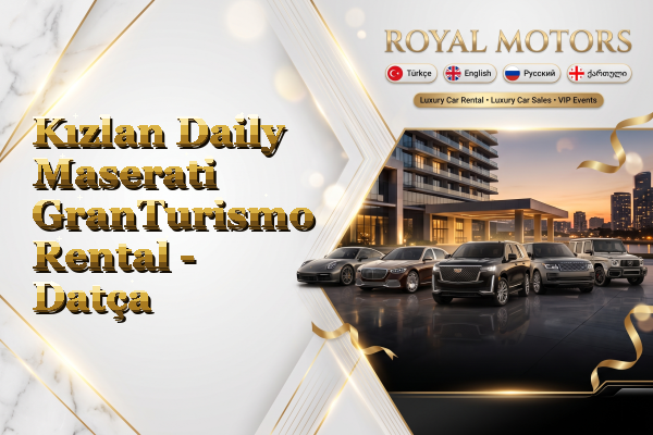Kızlan Daily Maserati GranTurismo Rental - Datça