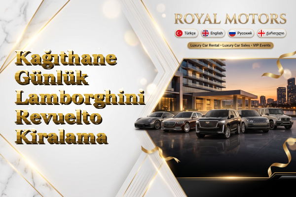 Kağıthane Günlük Lamborghini Revuelto Kiralama