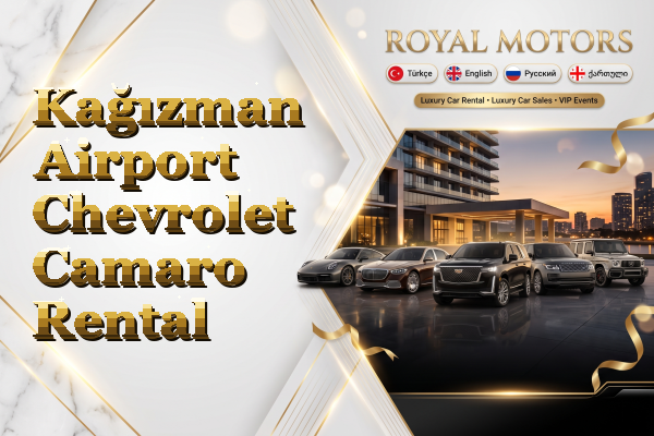 Kağızman Airport Chevrolet Camaro Rental