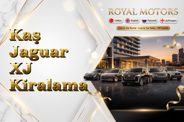 Kaş Jaguar XJ Kiralama