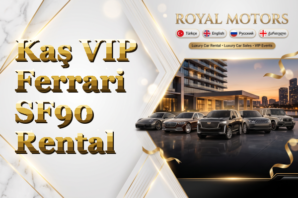 Kaş VIP Ferrari SF90 Rental