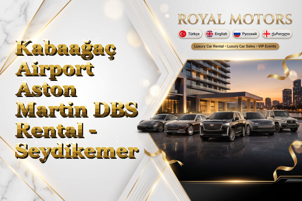 Kabaağaç Airport Aston Martin DBS Rental - Seydikemer