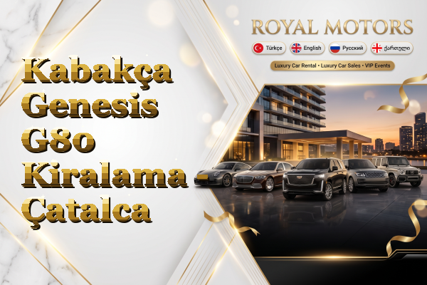 Kabakça Genesis G80 Kiralama - Çatalca