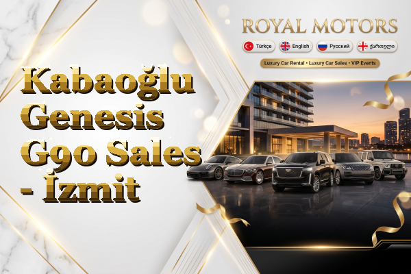 Kabaoğlu Genesis G90 Sales - İzmit
