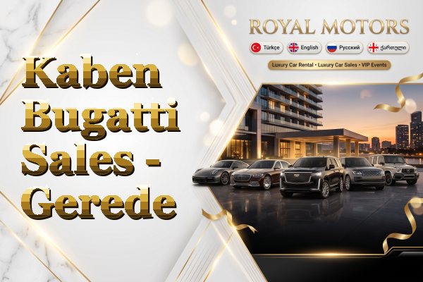 Kaben Bugatti Sales - Gerede