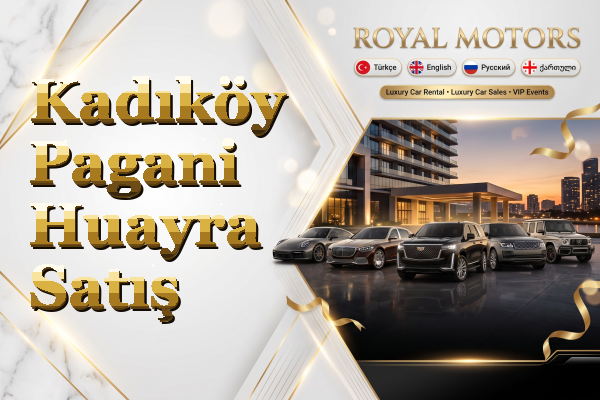 Kadıköy Pagani Huayra Satış