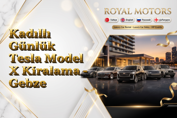 Kadıllı Günlük Tesla Model X Kiralama - Gebze