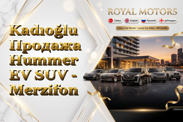 Kadıoğlu Продажа Hummer EV SUV - Merzifon