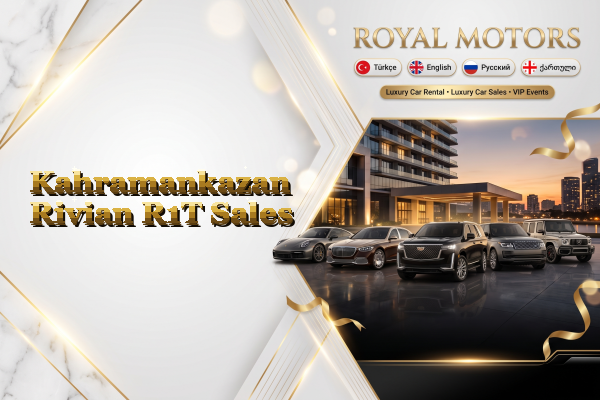 Kahramankazan Rivian R1T Sales