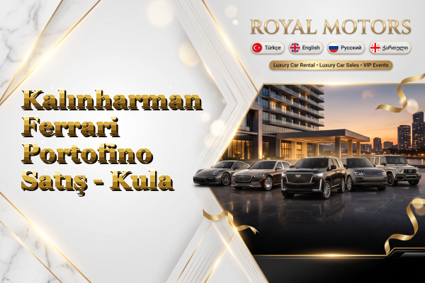Kalınharman Ferrari Portofino Satış - Kula