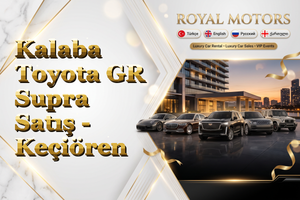 Kalaba Toyota GR Supra Satış - Keçiören