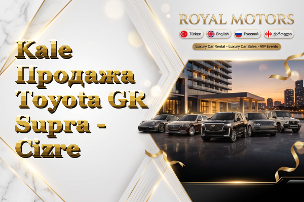 Kale Продажа Toyota GR Supra - Cizre
