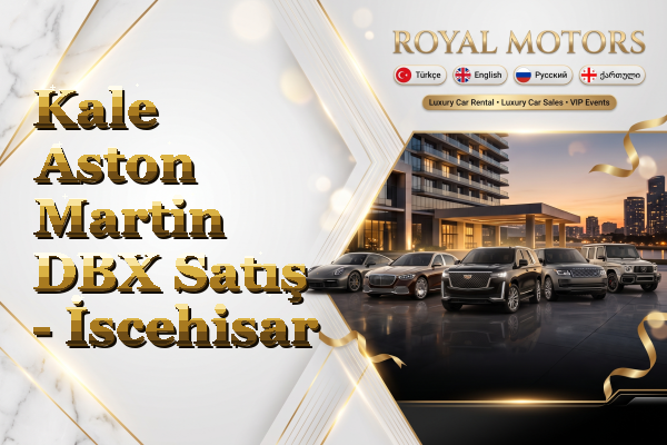 Kale Aston Martin DBX Satış - İscehisar