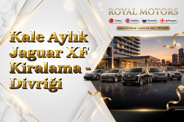 Kale Aylık Jaguar XF Kiralama - Divriği