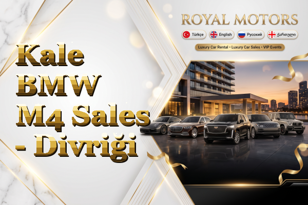 Kale BMW M4 Sales - Divriği