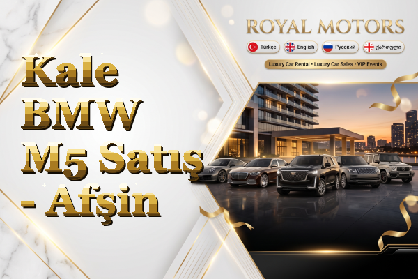 Kale BMW M5 Satış - Afşin