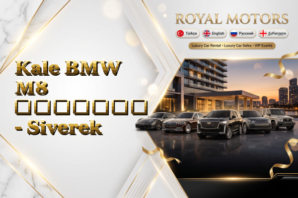 Kale BMW M8 გაყიდვა - Siverek