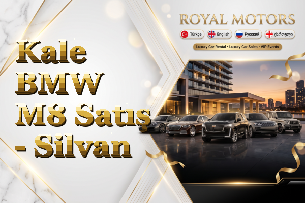Kale BMW M8 Satış - Silvan
