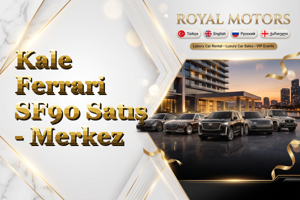 Kale Ferrari SF90 Satış - Merkez