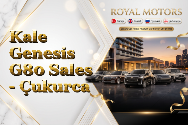 Kale Genesis G80 Sales - Çukurca