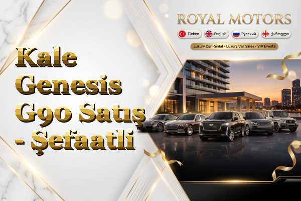 Kale Genesis G90 Satış - Şefaatli