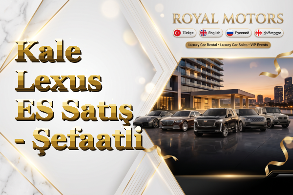 Kale Lexus ES Satış - Şefaatli