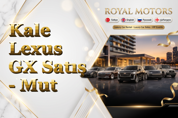 Kale Lexus GX Satış - Mut