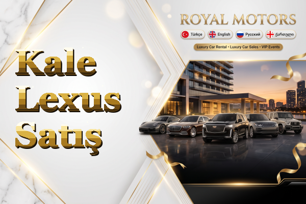 Kale Lexus Satış